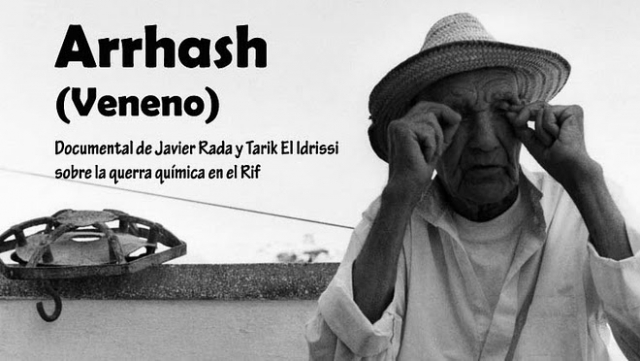 Ja podeu aconseguir el documental “Arrhash”, sobre els bombardejos químics espanyols al Rif