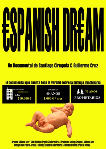 €spanish Dr€am, un documental que explica la veritat sobre la bombolla immobiliària espanyola