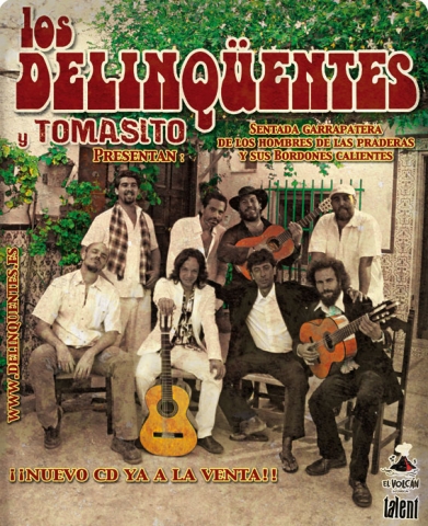 Nova gira i disc de Los Delinqüentes amb la incorporació de Tomasito: “Los hombres de las praderas y sus bordones calientes”