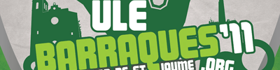 UléBarraques Riudoms, 22 i 23 de juliol de 2011