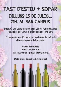 Tast d'estiu de vins i sopar el 15 de juliol al Bar Campus