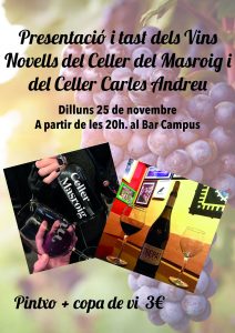 Dilluns 25 de novembre al Bar Campus, presentació dels vins novells 2019 del Celler del Masroig i del Celler Carles Andreu